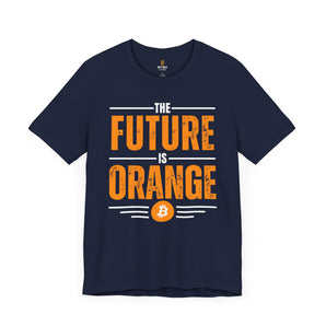 The Future is Orange T-Shirt