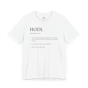 HODL Definition T-Shirt